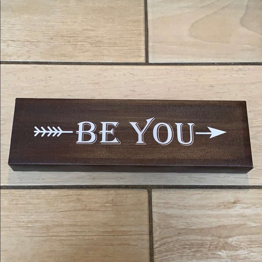 “Be you” wall art